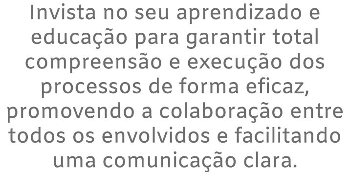 Invista no seu aprendizado e educa o para garantir total compreens o e execu  o dos processos de forma eficaz, promo...